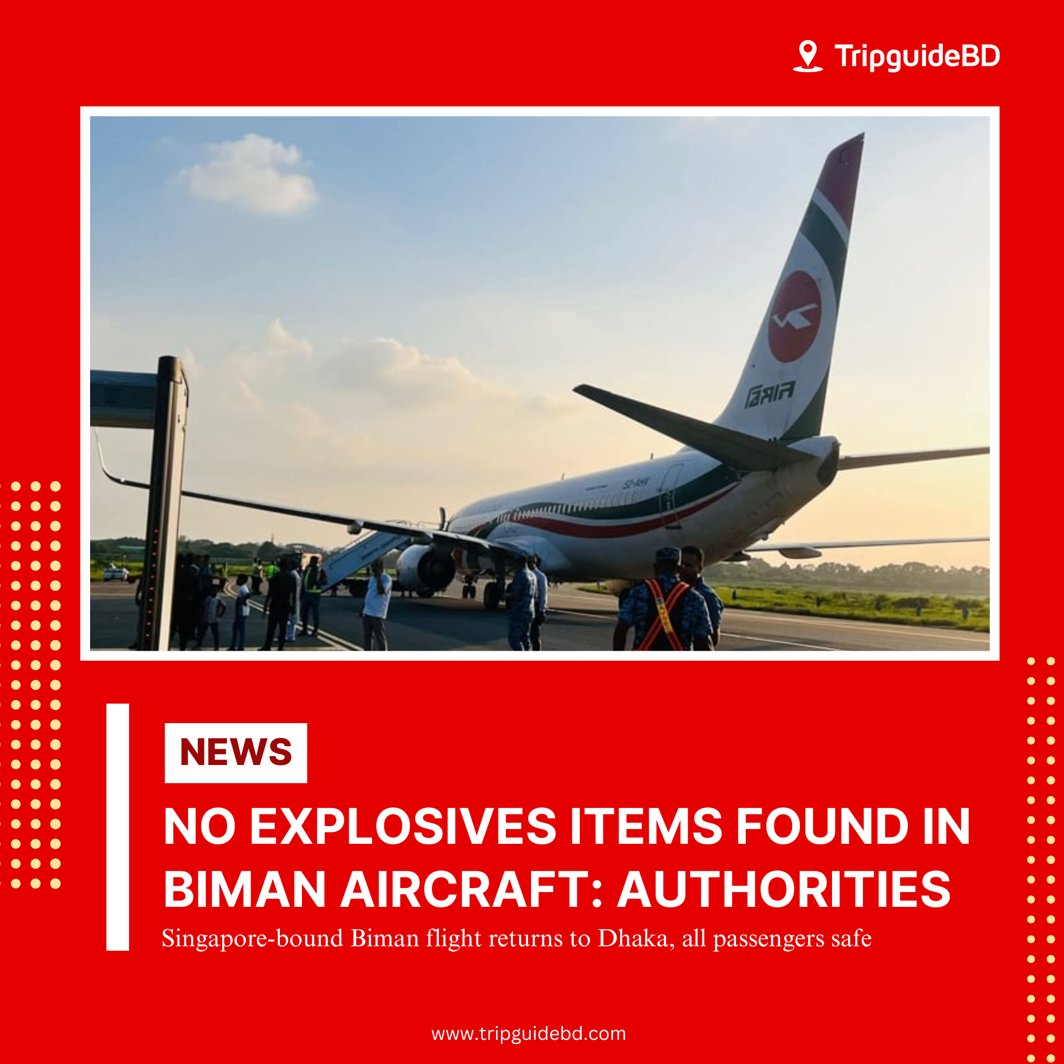 No explosives or suspicious items found in Biman Aircraft: Authorities